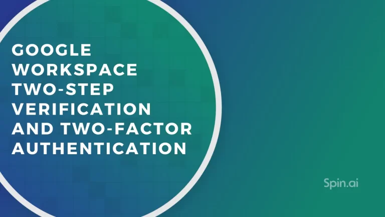 Google Workspace™ 2-Step Verification and Two-Factor Authentication
