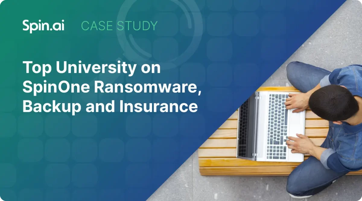 SpinOne University case study on ransomware, backup, and insurance