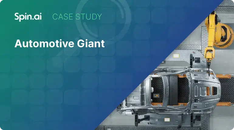 Spin.AI Case Study Automotive Giant