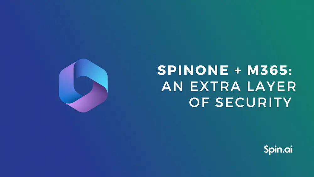 Why You Need an Extra Layer of Security in your M365