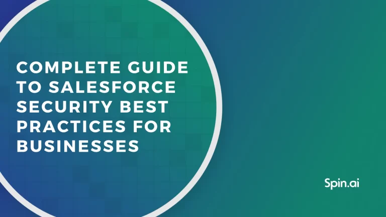 Complete Guide to Salesforce Security Best Practices for Businesses