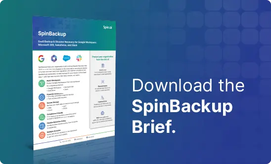 Download the SpinBackup Brief | Spin.AI Spin.ai SaaS backup