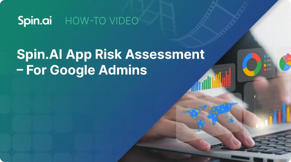 Spin.ai Google Workspace protection