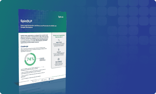 Data Leak Resource SpinDLP Brief | Spin.AI Spin.ai DLP module