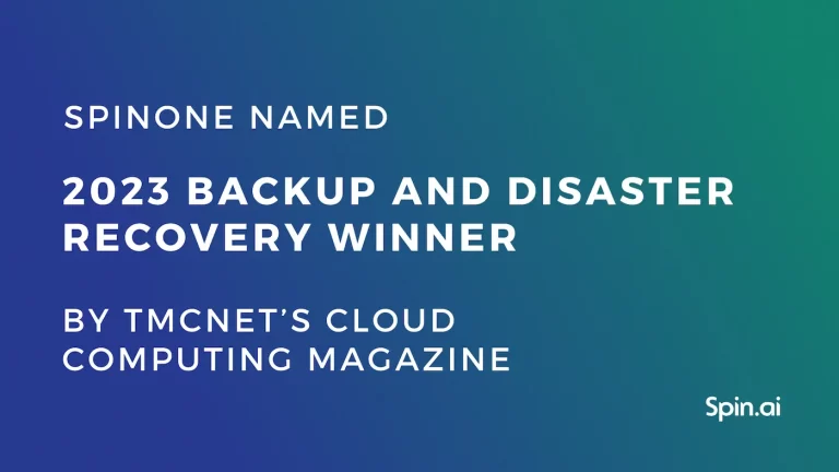 SpinOne Named 2023 Backup and Disaster Recovery Winner by TMCnet’s Cloud Computing Magazine