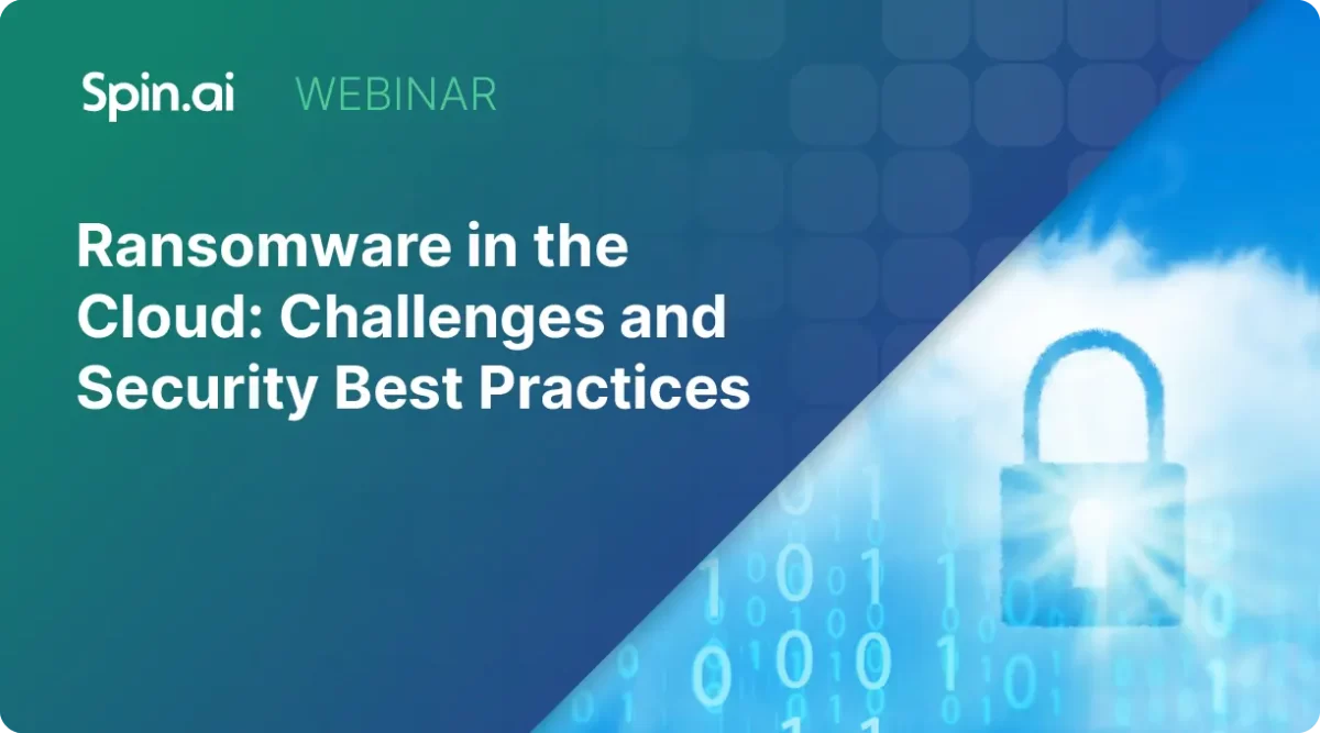 Spin.ai ransomware detection webinar