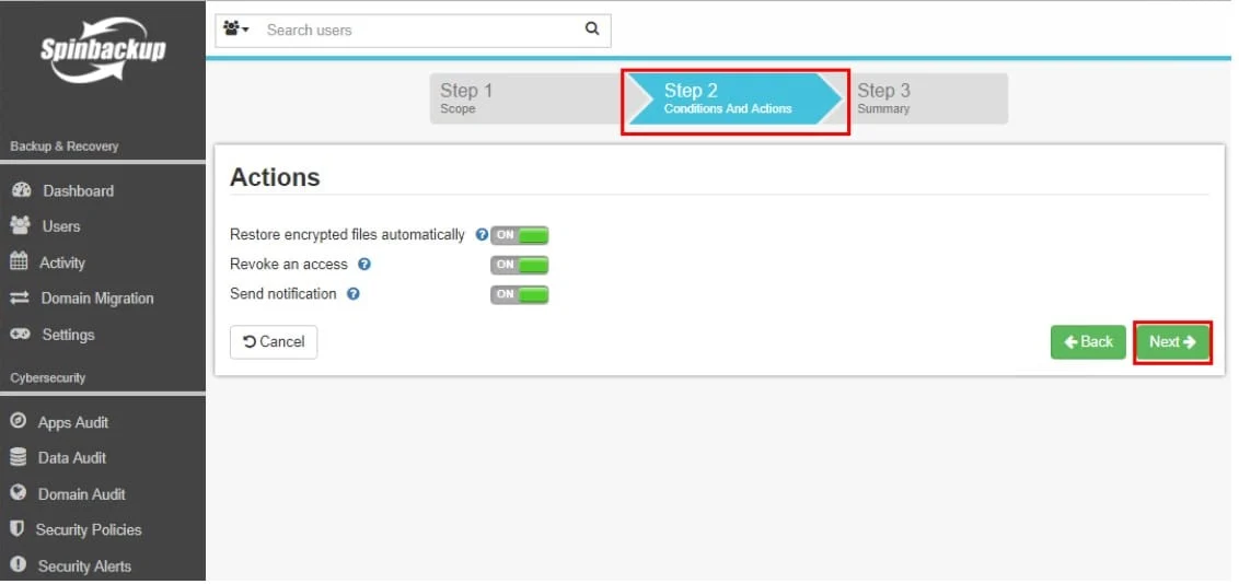 Configuring Conditions and Actions in SpinBackup | Spin.AI Configure the Conditions and Actions - SpinBackup