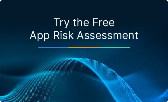 Free App Risk Assessment | Spin.AI Spin.ai risk assessment tool