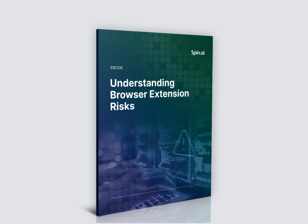 Understanding Browser Extension Risk Guide Ebook